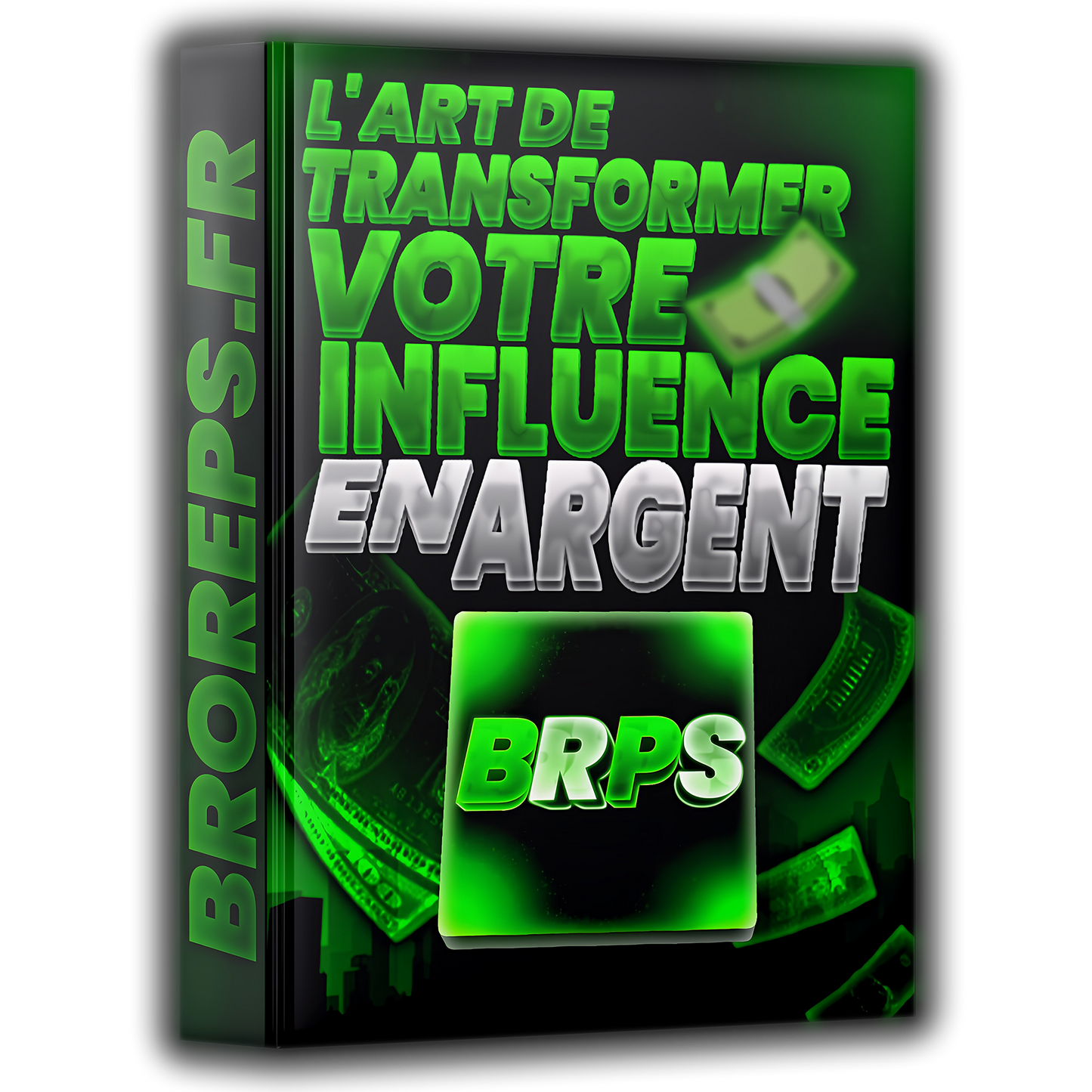 E-Book L’Art de Transformer Votre Influence en Argent